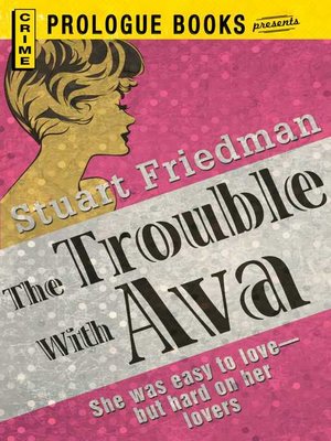 cover image of The Trouble With Ava